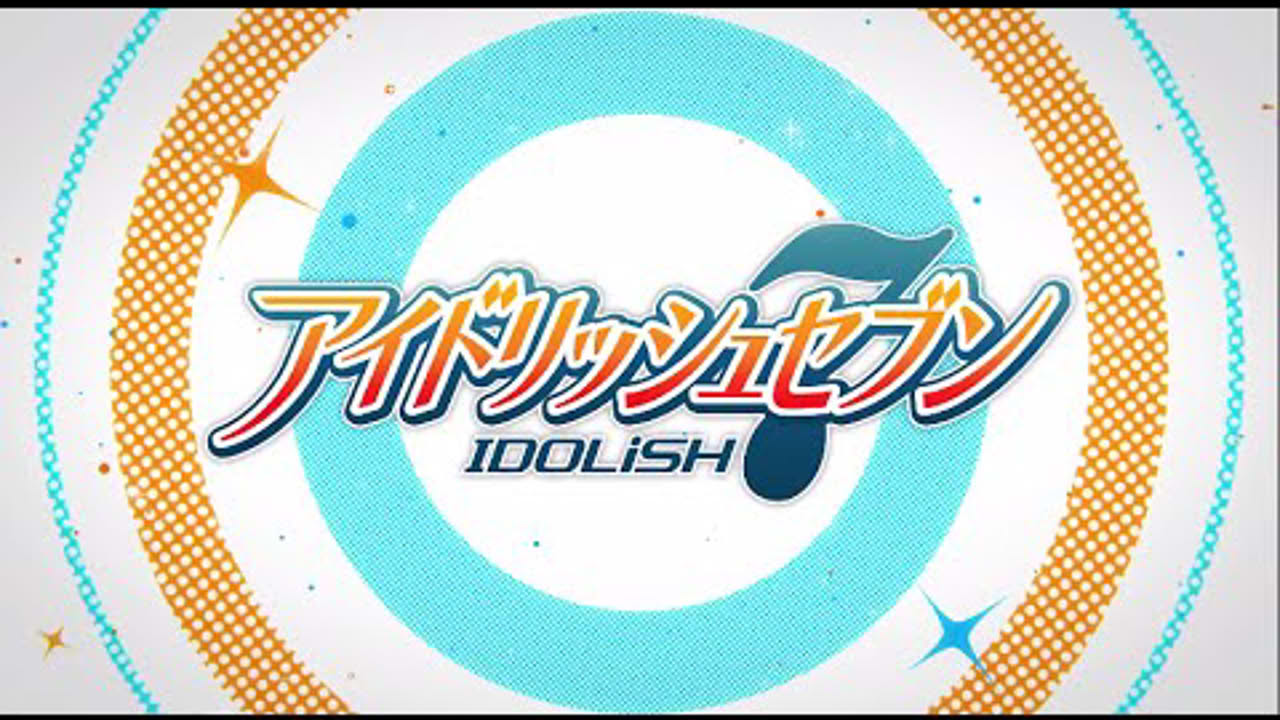 アイドリッシュセブンＰＶ『ゲームシステム編』