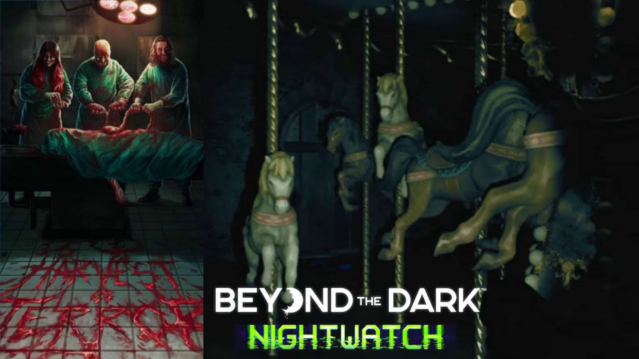 Beyond the Dark: Nightwatch