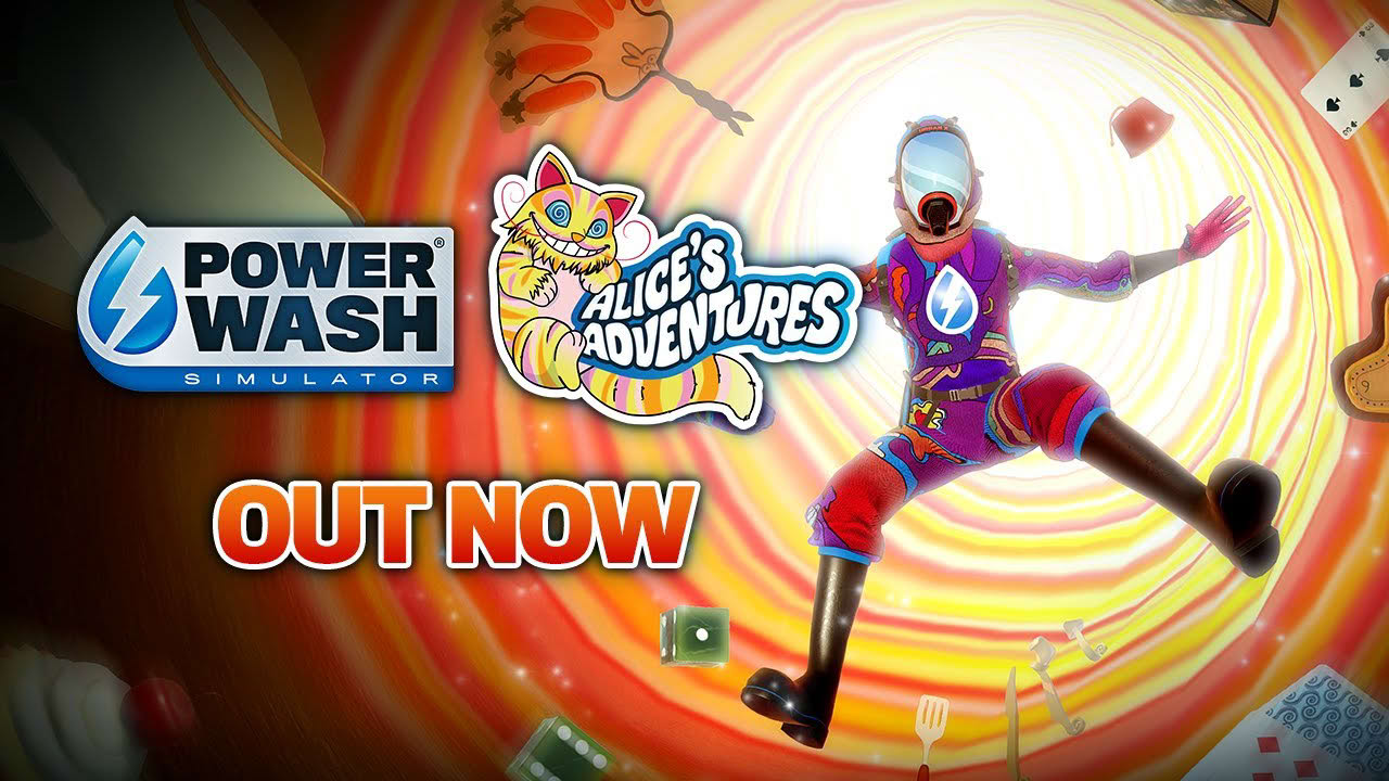 PowerWash Simulator | Alice's Adventures Special Pack Out Now