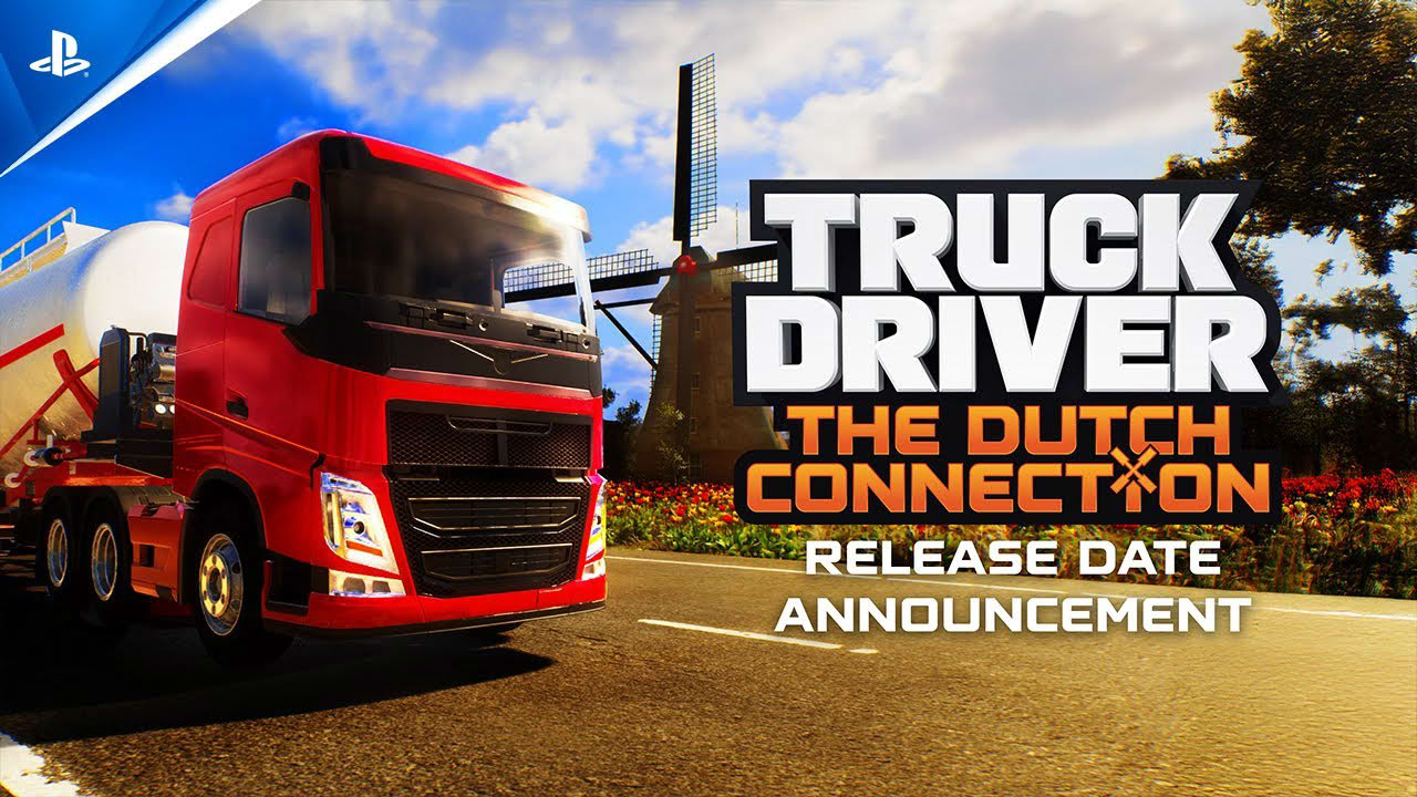 Truck Driver: The Dutch Connection - Release Date Announcement Trailer | PS5 Games