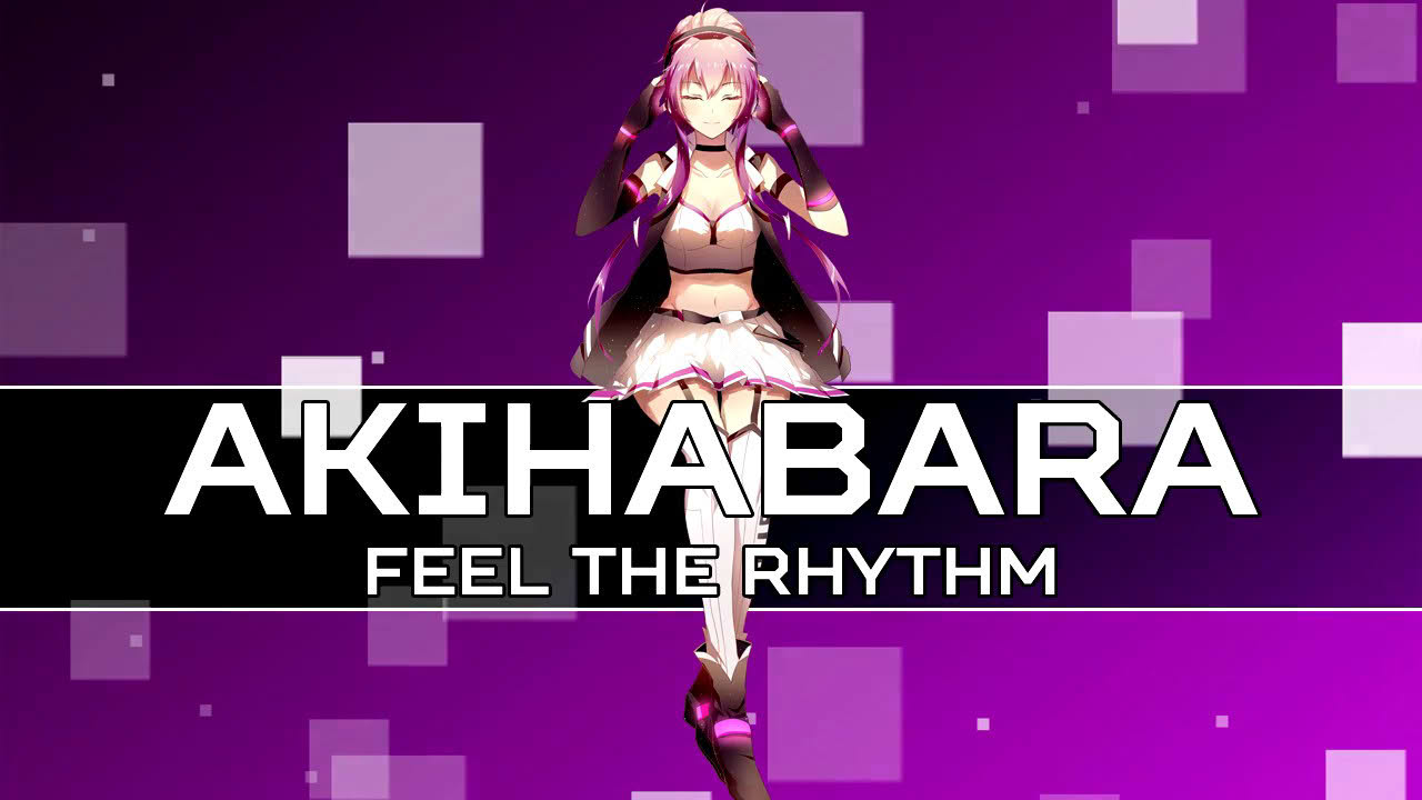 Akihabara - Feel the Rhythm - Desktop