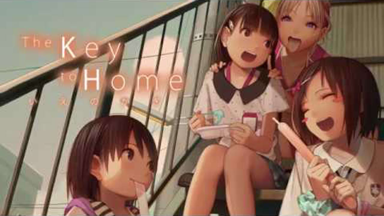 The Key to Home / いえのかぎ PV