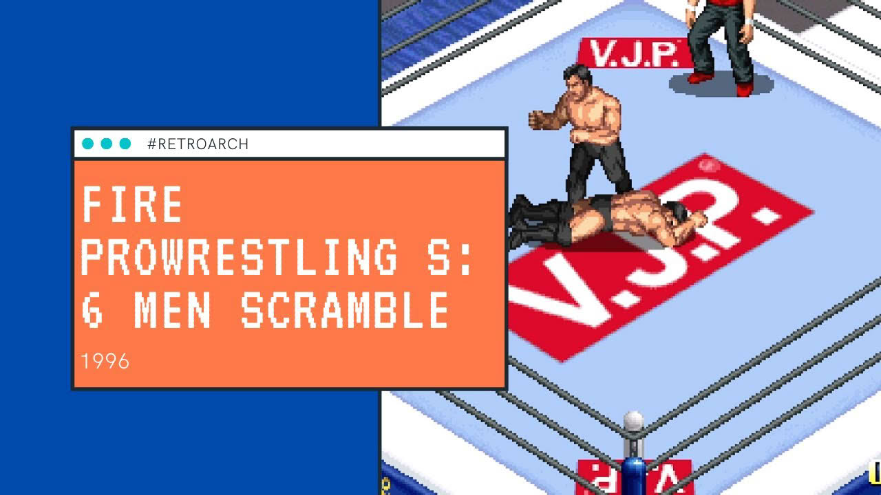 Fire Prowrestling S: 6 Men Scramble (1996) [SS] - RetroArch with Yabause