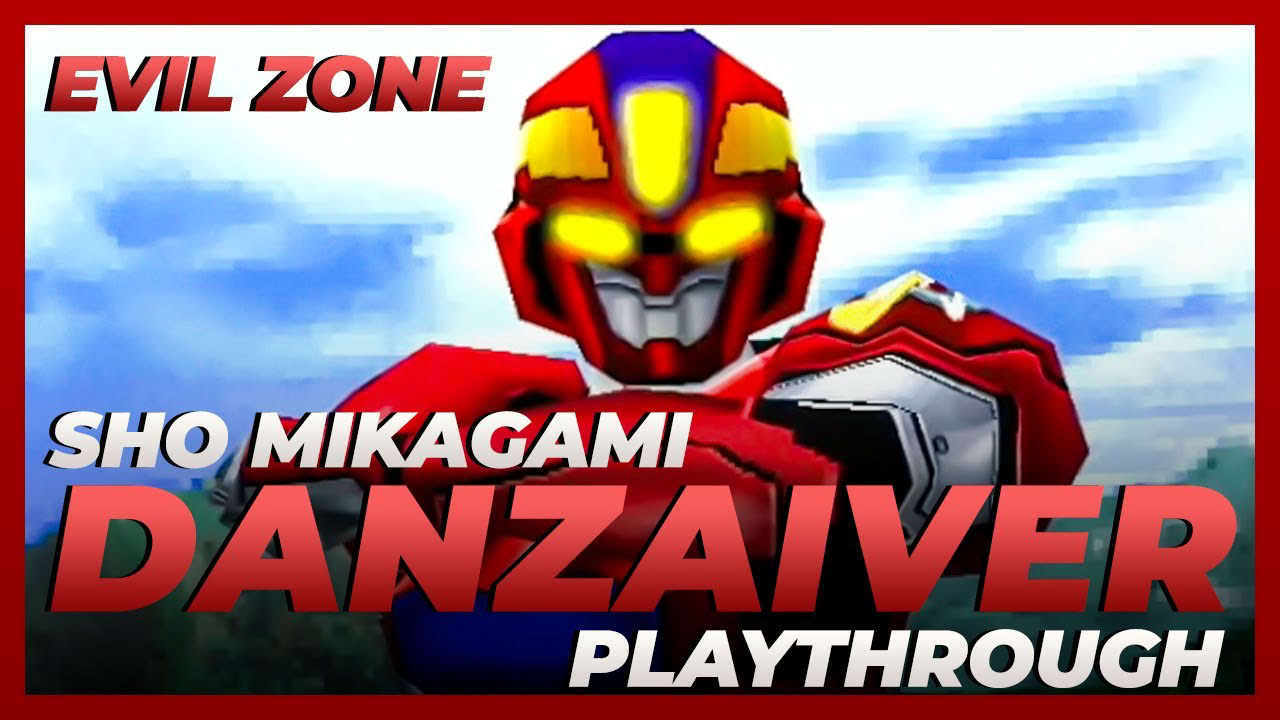 EVIL ZONE (PS1) - DANZAIVER STORY MODE  (Playthrough/Longplay) Hard