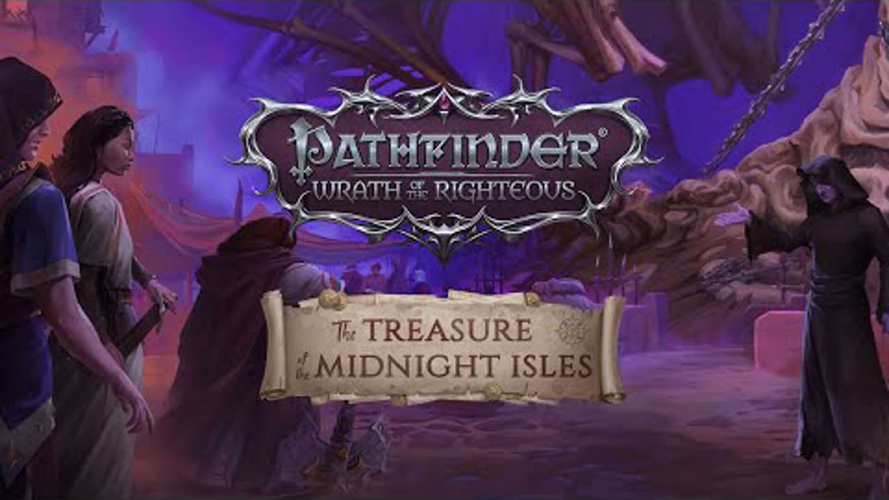 Pathfinder: Wrath of the Righteous - The Treasure of the Midnight Isles | Trailer [GOG]
