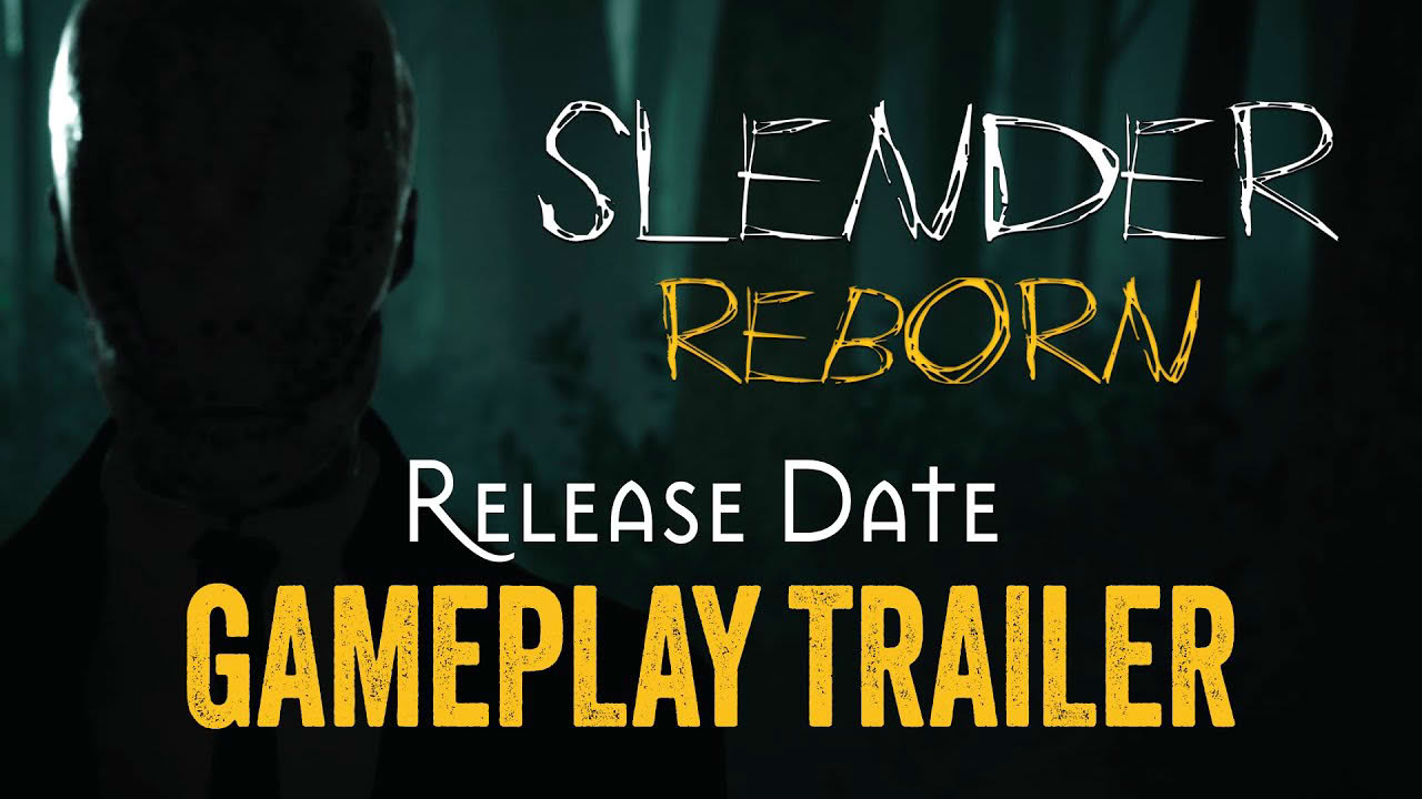 Slender Reborn - Release Date Gameplay Trailer