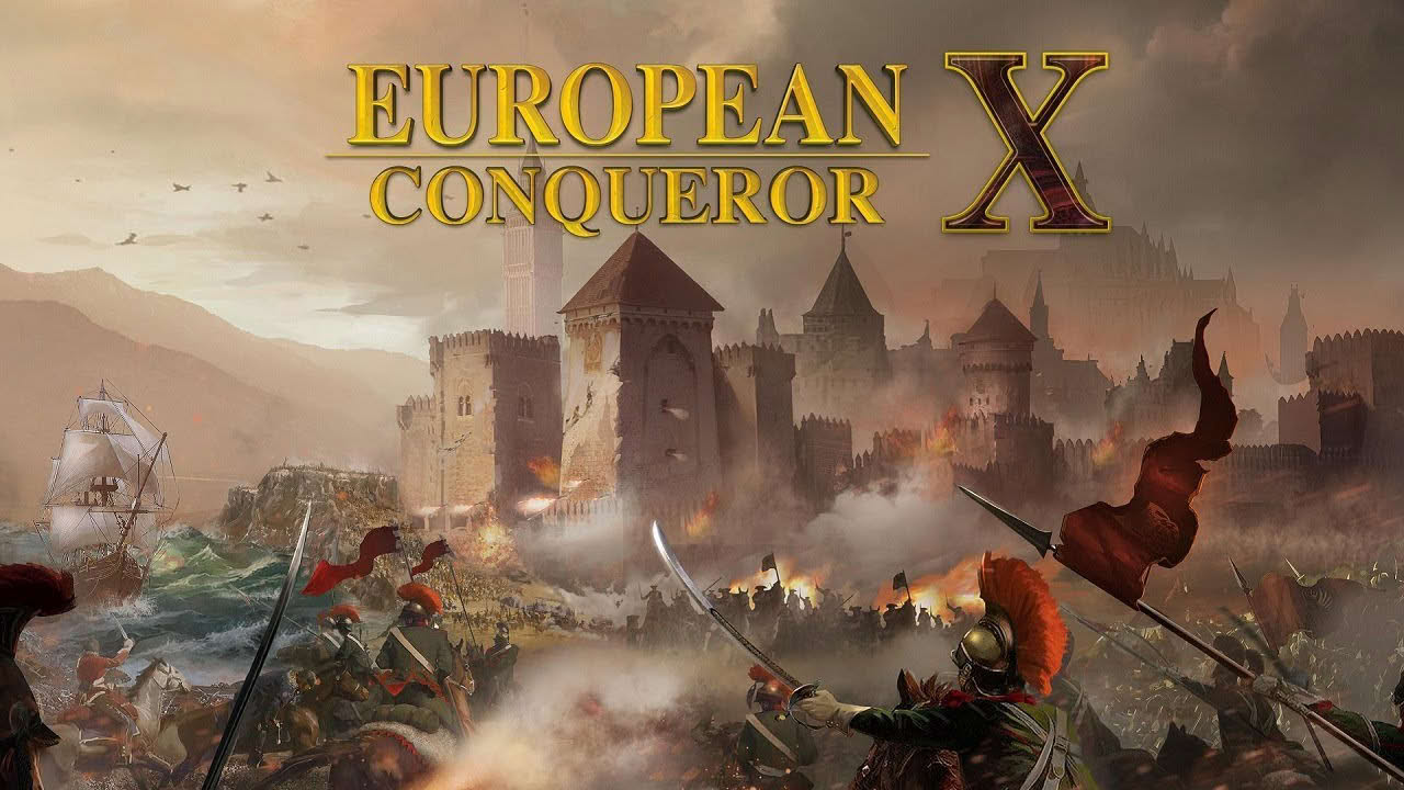 European Conqueror X [Nintendo Switch] Launch Trailer