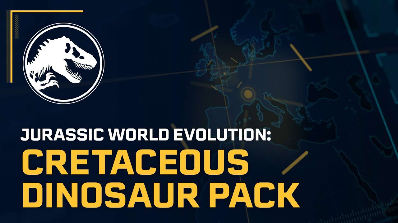 Jurassic World Evolution: Cretaceous Dinosaur Pack Out Now