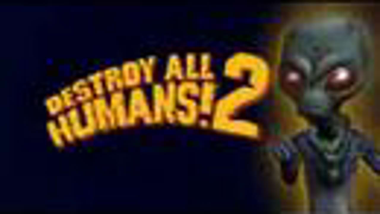 Destroy all Humans 2 trailer #1
