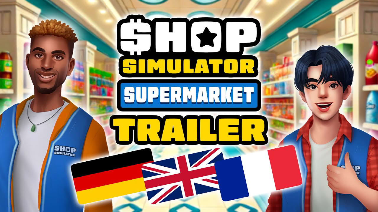 Shop Simulator: Supermarket - Trailer