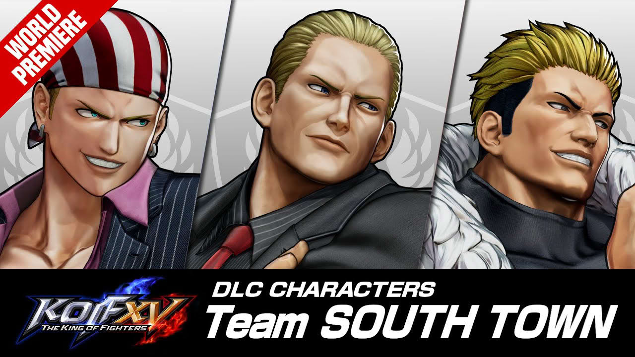 KOF XV DLC｜TEAM SOUTH TOWN｜Trailer