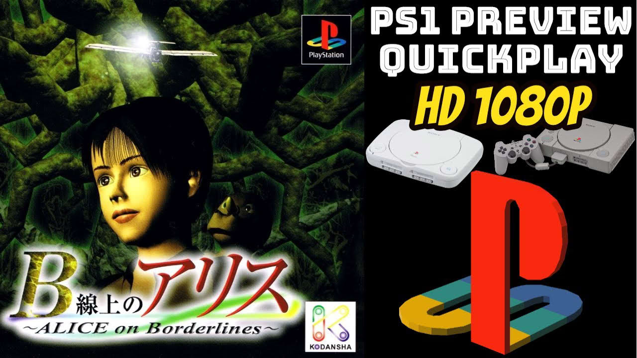 [PREVIEW] PS1 - Alice on Borderlines/B Senjou no Alice (HD, 60FPS)