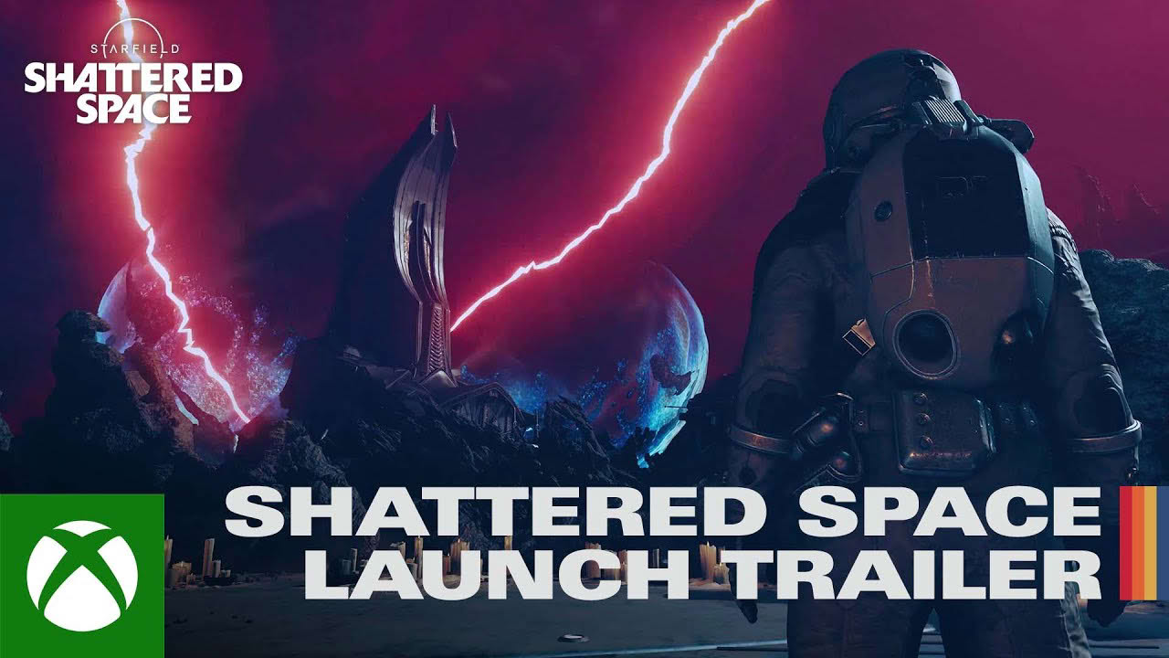 Starfield: Shattered Space - Official Launch Trailer