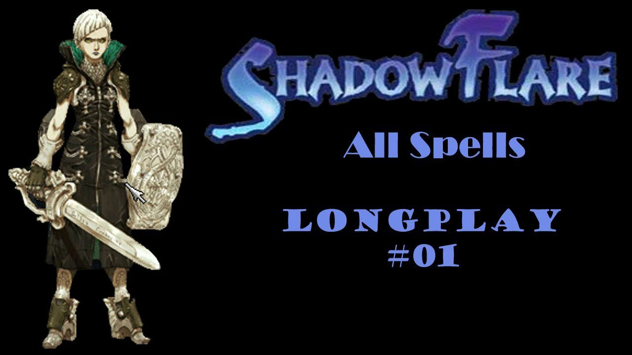 [PC] Longplay #20 - ShadowFlare #01 (Episódio 01)