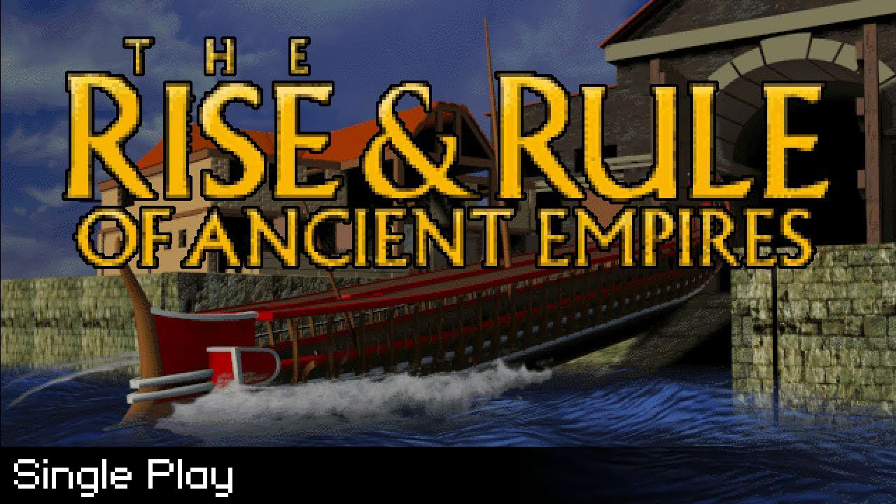 The Rise & Rule of Ancient Empires - Single Play