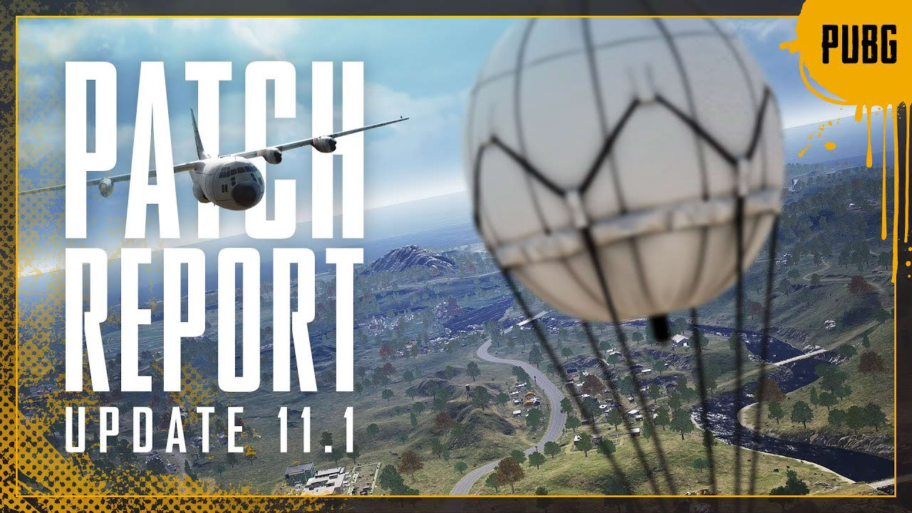 Patch Report #11.1 - Paramo, Emergency Pickup | PUBG