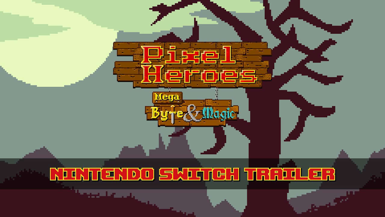 Pixel Heroes: Mega Byte & Magic - Nintendo Switch Trailer