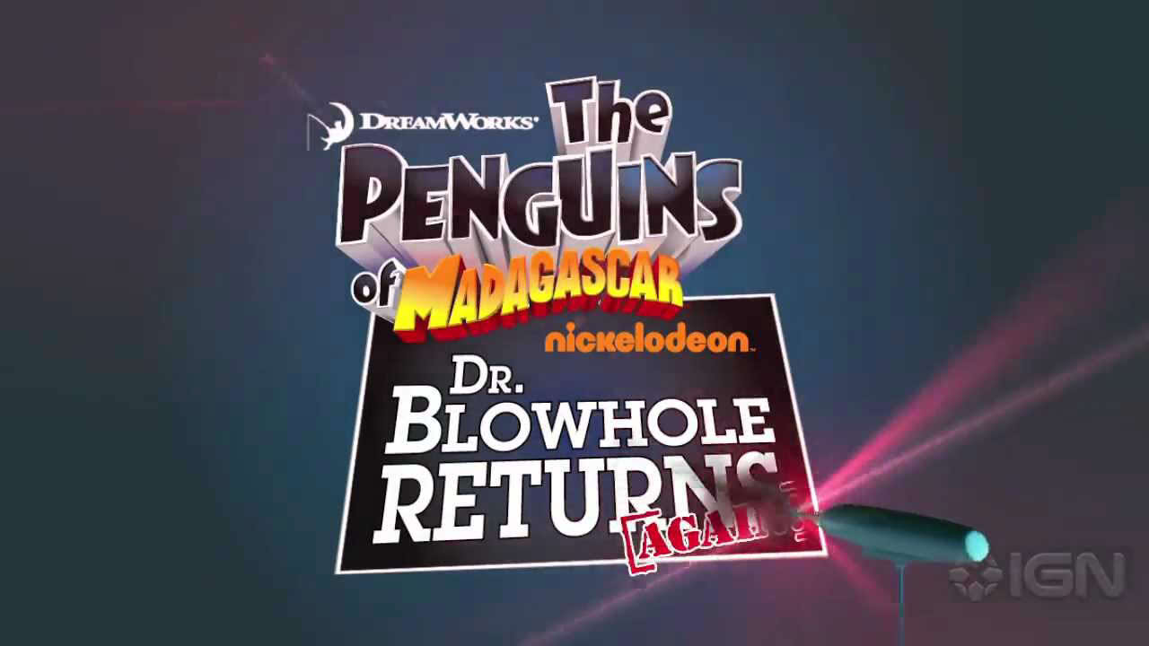 Penguins of Madagascar: Dr. Blowhole Returns Again - Trailer