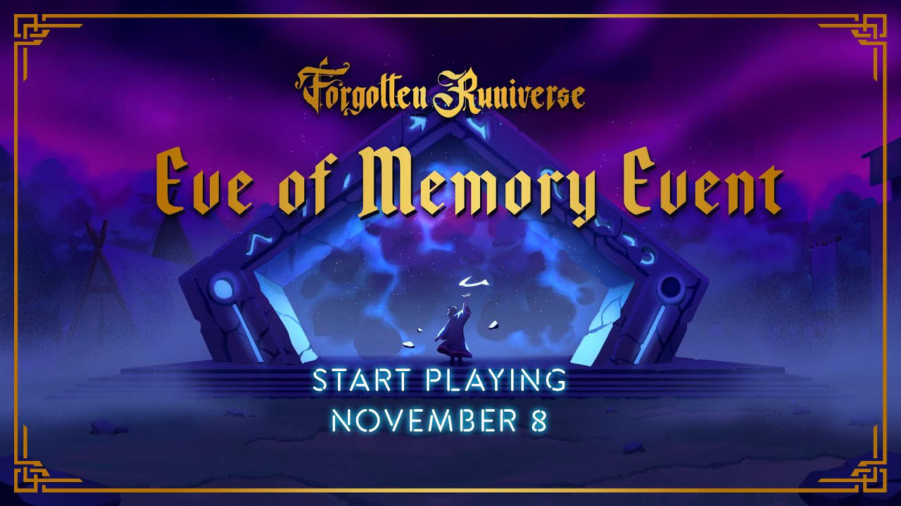 Forgotten Runiverse - Eve of Memory Event Preview