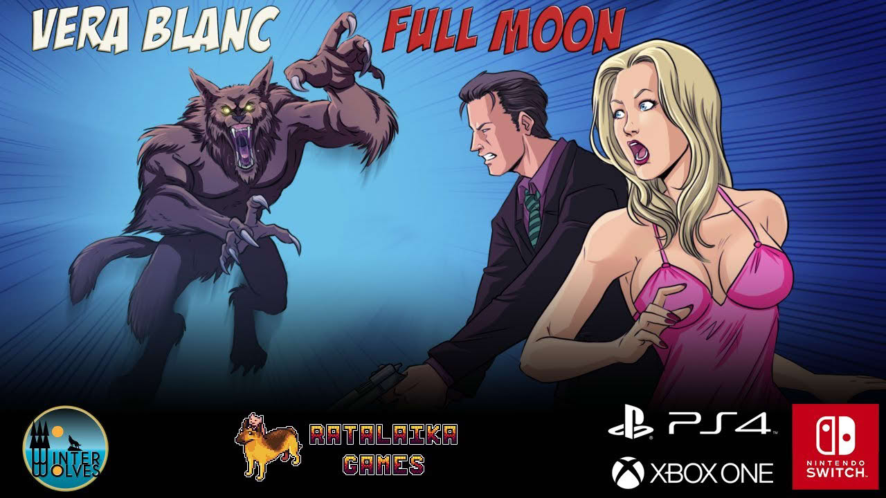 Vera Blanc: Full Moon - Launch Trailer