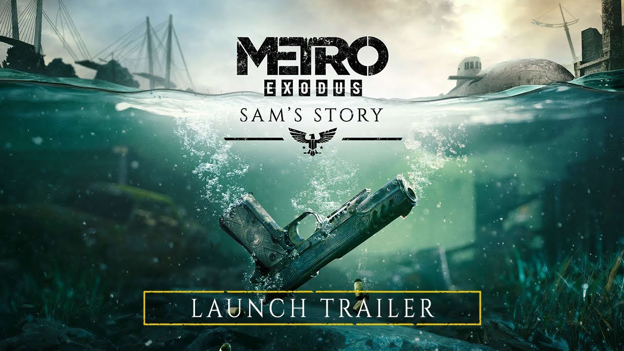 Metro Exodus - Sam's Story Launch Trailer  [PEGI]